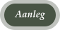 Aanleg
