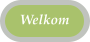 Welkom
